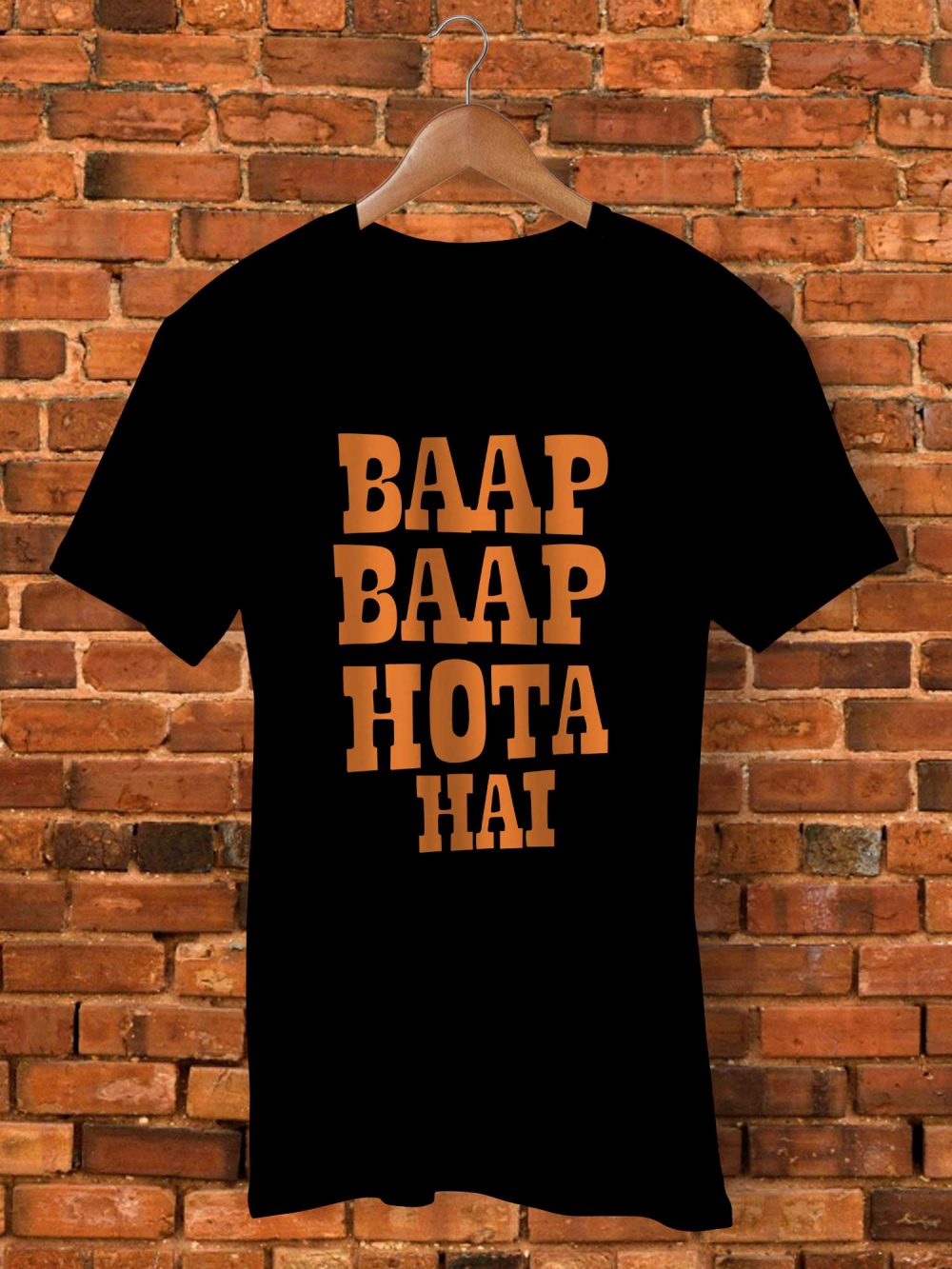 Baap Baap Hota Hait Shirt By  - Pickshop.Pk