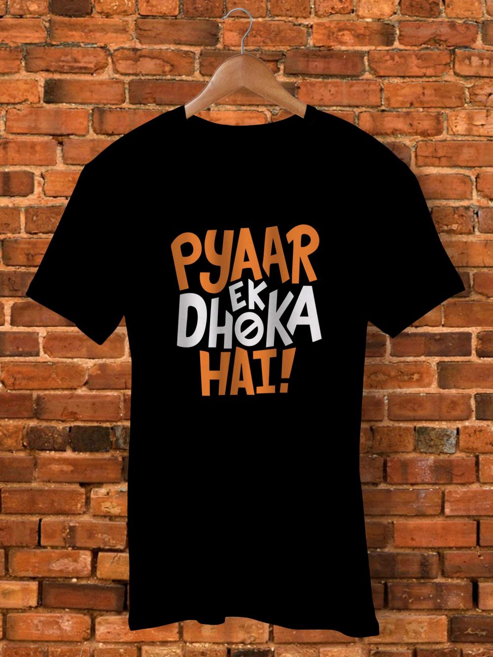 Pyar Ek Dhoka Hait Shirt By  - Pickshop.Pk