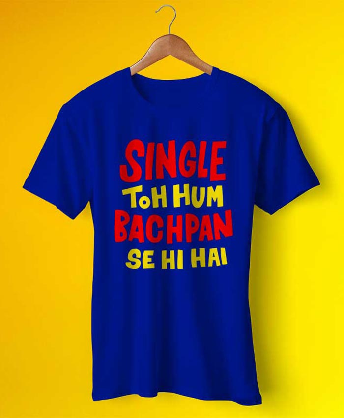 Single To Hum Bachpan Tee By Teez Mar Khan - Pickshop.Pk