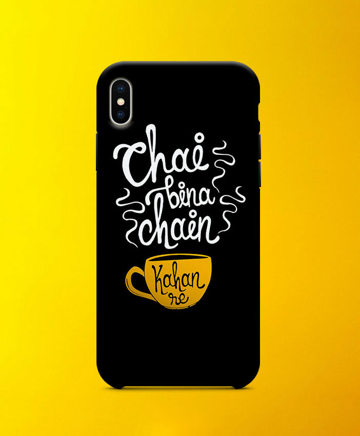 Chai Bina Chain Kahan Mobile Case By Roshnai - Pickshop.Pk