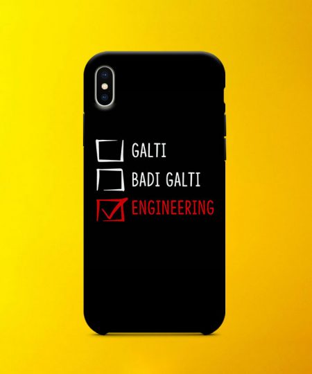 Galti Badi Galti Engineering Mobile Case By Roshnai - Pickshop.Pk