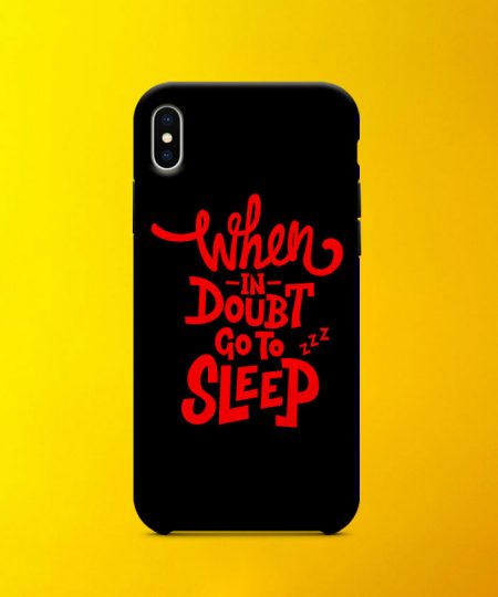 When In Doubt Go To Sleep Mobile Case.2 By Roshnai - Pickshop.Pk