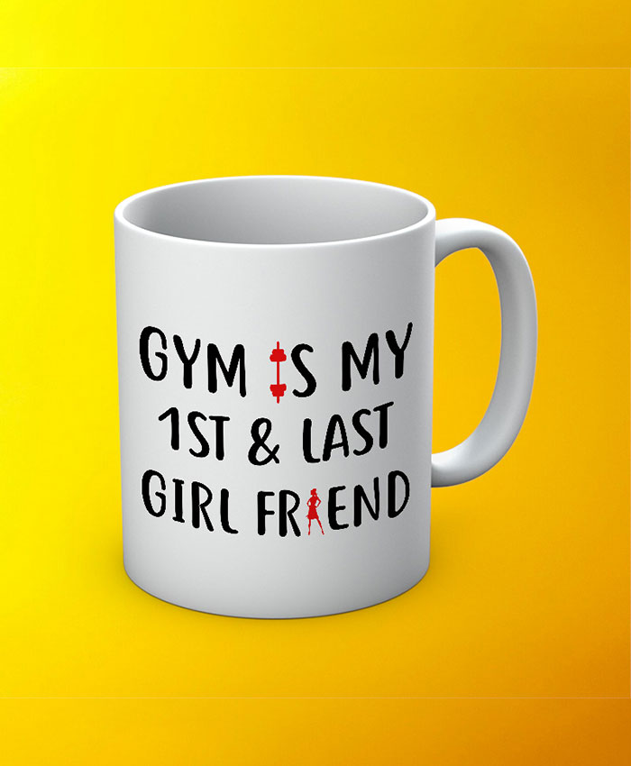 Gym Is My First Mug By Roshnai - Pickshop.Pk