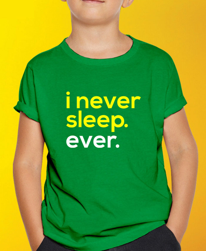 I Never Sleep Ever T-Shirt By Roshnai - Pickshop.Pk