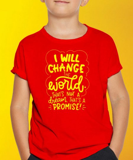 I Will Change The World T-Shirt By Roshnai - Pickshop.Pk