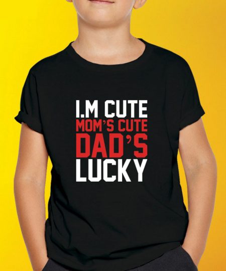 Moms Cute Dad Lucky T-Shirt By Roshnai - Pickshop.Pk