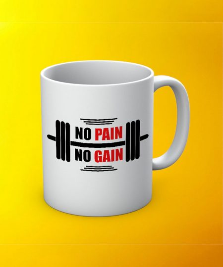 No Pain No Gain D2 Mug By Roshnai - Pickshop.Pk