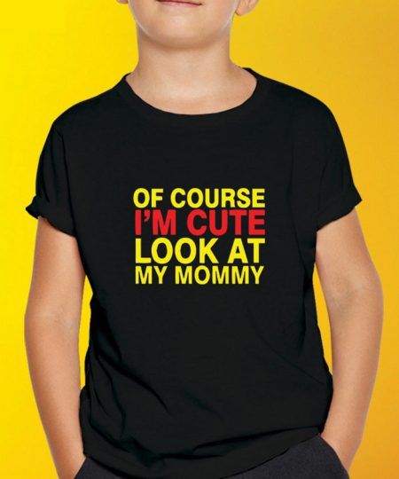 Of Course I M Cute T-Shirt By Roshnai - Pickshop.Pk