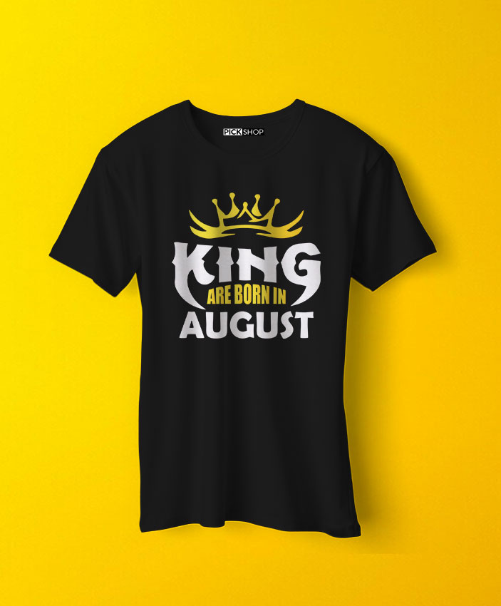 Kings Are Born In "Your Birth Month" T-Shirt By Teez Mar Khan - Pickshop.Pk