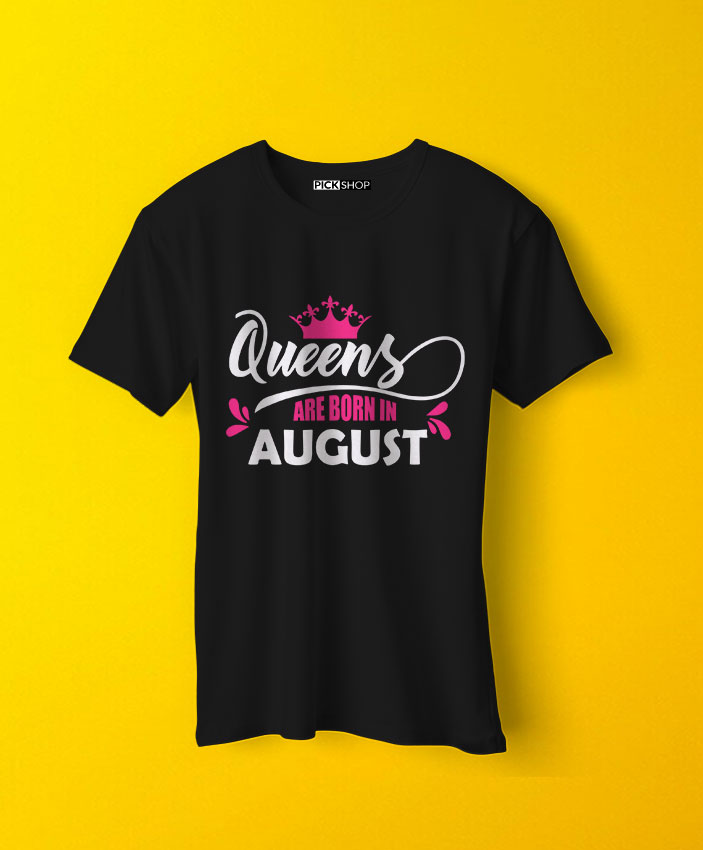 Queens Are Born In "Your Birth Month" T-Shirt By Teez Mar Khan - Pickshop.Pk