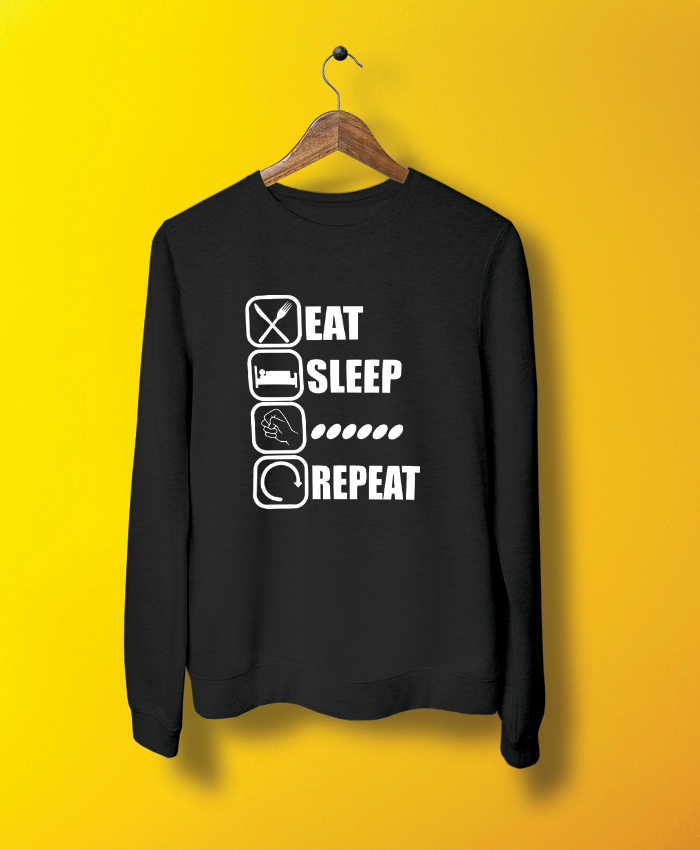 Eat Sleep Sweatshirt
