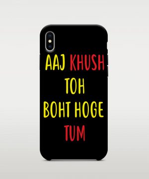 Aaj Khush Toh Boht Hoge Mobile case