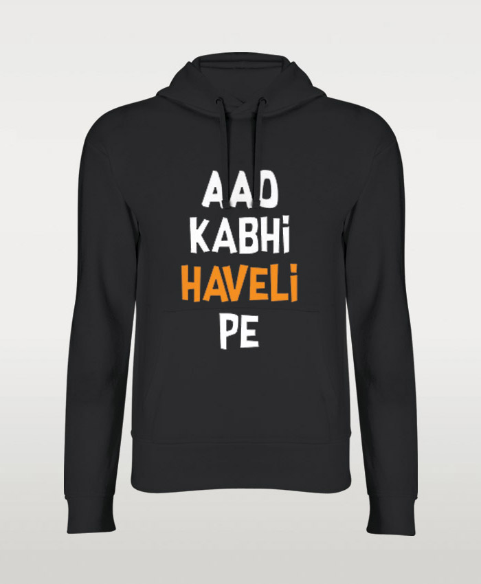 Aao Kabhi Haveli Pe Hoodie by Teez Mar Khan - Pickshop.pk