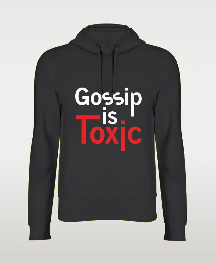 Gossip Is Toxic Hoodie By Teez Mar Khan - Pickshop.pk